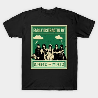 Band-Maid - Easily Distracted By T-Shirt